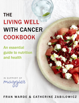 Fran Warde The Living Well With Cancer Cookbook