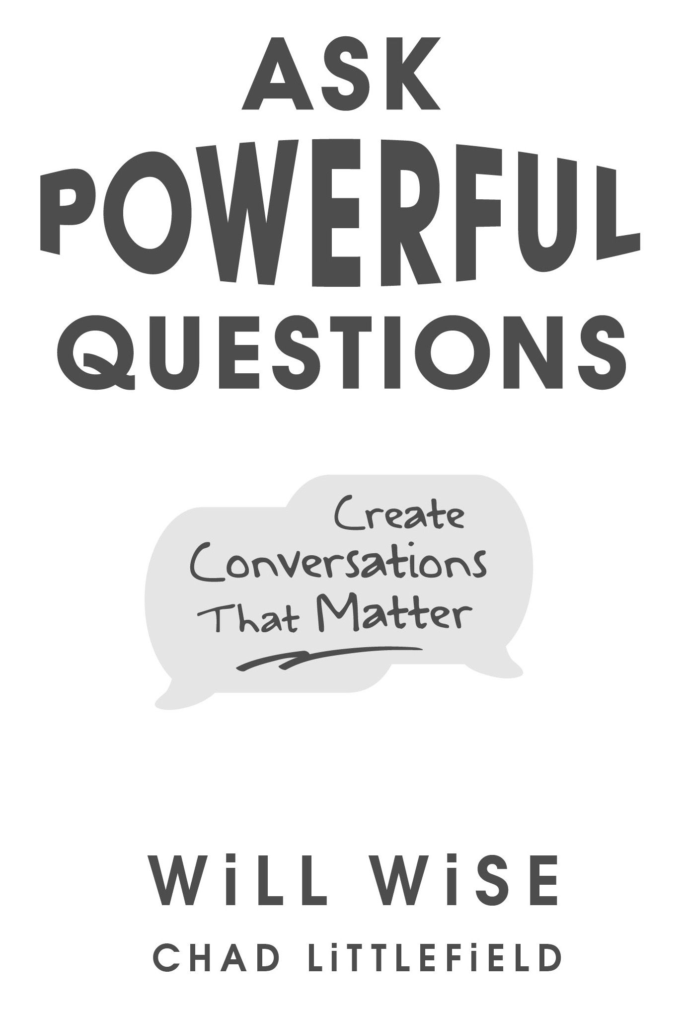 Ask Powerful Questions Create Conversations That Matter Copyright 2017 All - photo 1