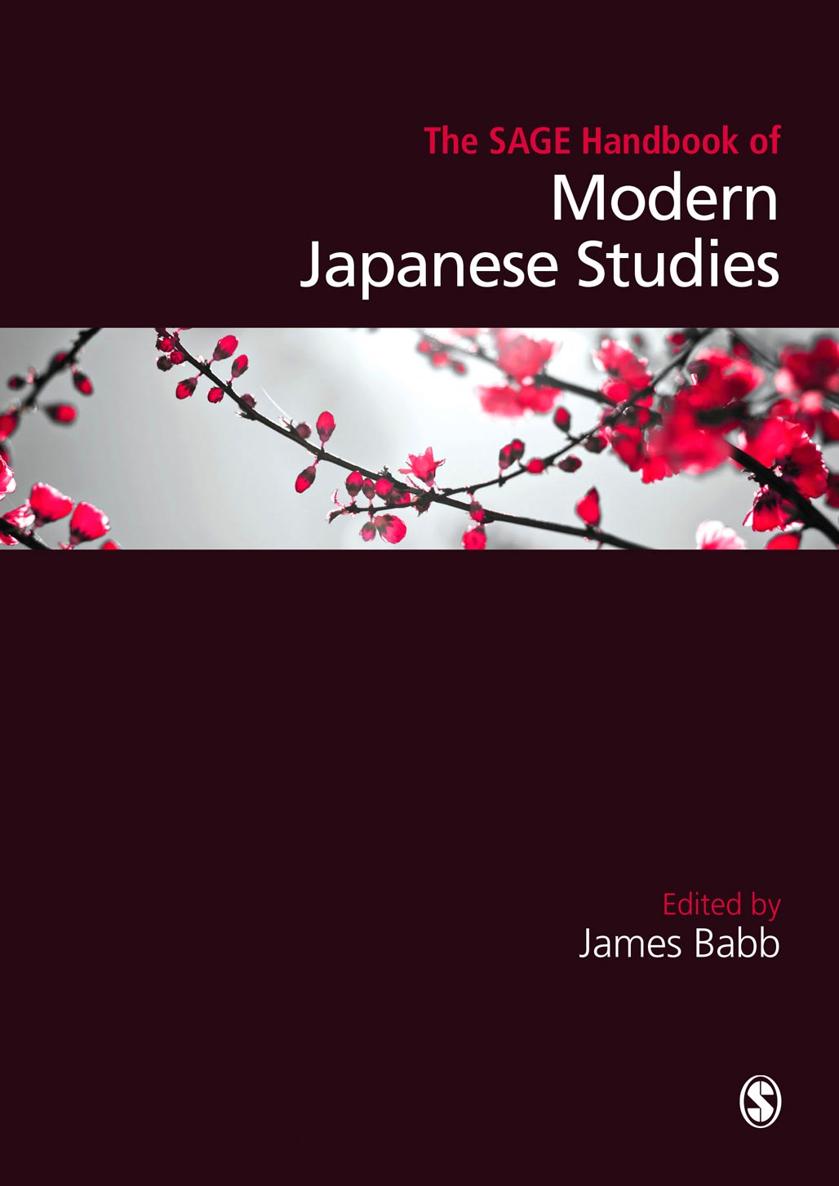 The SAGE Handbook of Modern Japanese Studies The SAGE Handbook of Modern - photo 1