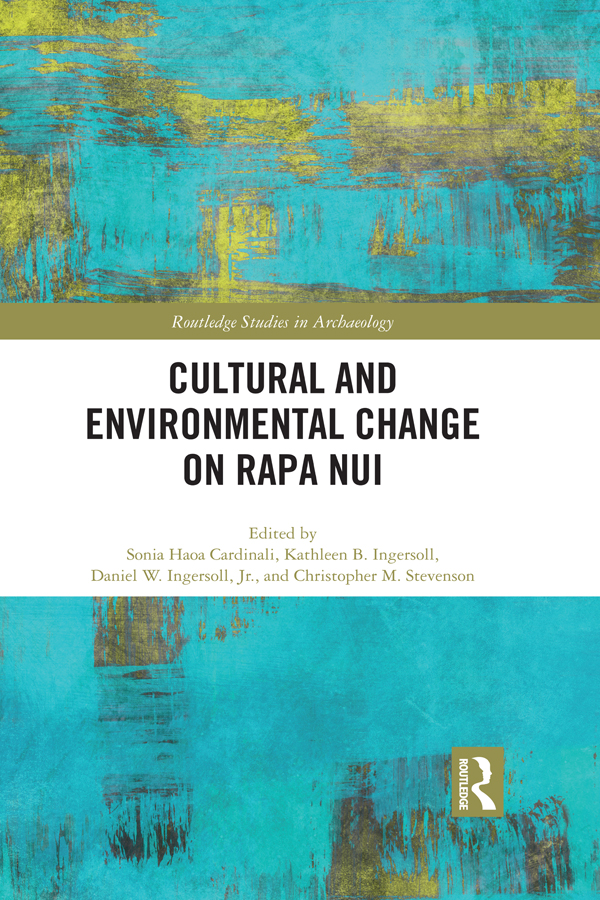 Cultural and Environmental Change on Rapa Nui Rapa Nui one of the worlds most - photo 1