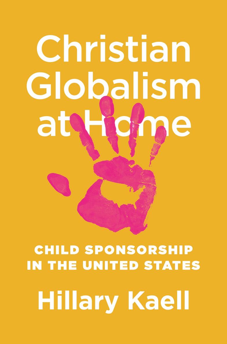CHRISTIAN GLOBALISM AT HOME Christian Globalism at Home CHILD SPONSORSHIP IN - photo 1