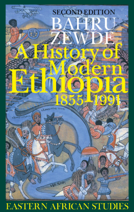 Bahru Zewde - A History of Modern Ethiopia, 1855-1991: Updated and Revised Edition