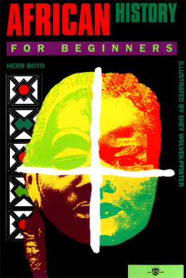 Herb Boyd - African History for Beginners