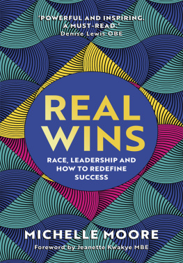 Michelle Moore - Real Wins: Understanding the Power of Difference to Make Meaningful Gains