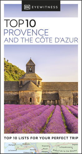 DK Eyewitness - DK Eyewitness Top 10 Provence and the Cote dAzur (Pocket Travel Guide)