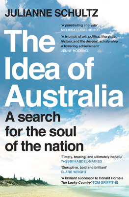 Julianne Schultz The Idea of Australia