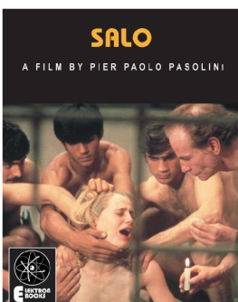 Stephen Barber Salo: A Film By Pier Paolo Pasolini