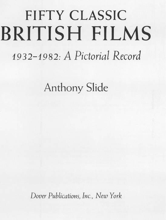 Through the years it has been my good fortune to know a number of British film - photo 2