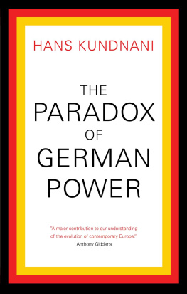 Kundnani Hans The Paradox of German Power