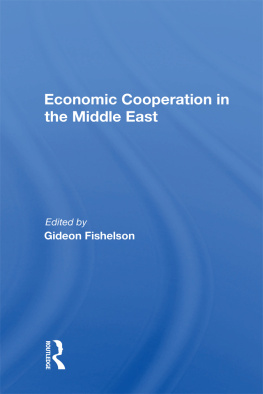 Haim Ben-Shahar - The Research Project for Economic Cooperation in the Middle East: An Overview