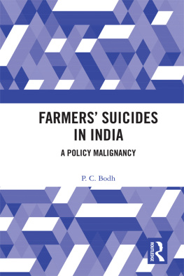 P. C. Bodh - Farmers’ Suicides in India: A Policy Malignancy