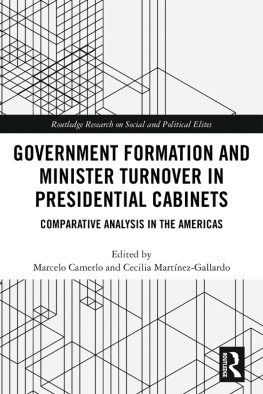 Marcelo Camerlo - Government Formation and Minister Turnover in Presidential Cabinets: Comparative Analysis in the Americas