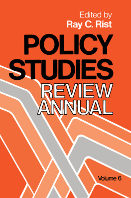 Ray C. Rist Policy Studies Review Annual, Volume 6