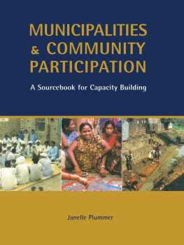 Janelle Plummer - Municipalities and Community Participation: A Sourcebook for Capacity Building