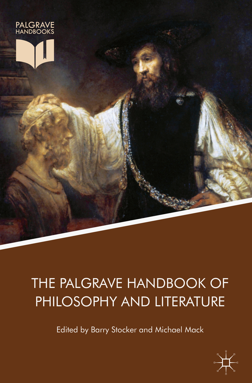 Editors Barry Stocker and Michael Mack The Palgrave Handbook of Philosophy - photo 1