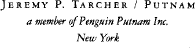 J EREMY P T ARCHER P ENGUIN Published by the Penguin Group Penguin Group - photo 1