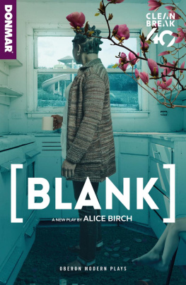 Alice Birch [BLANK] (Oberon Modern Plays)