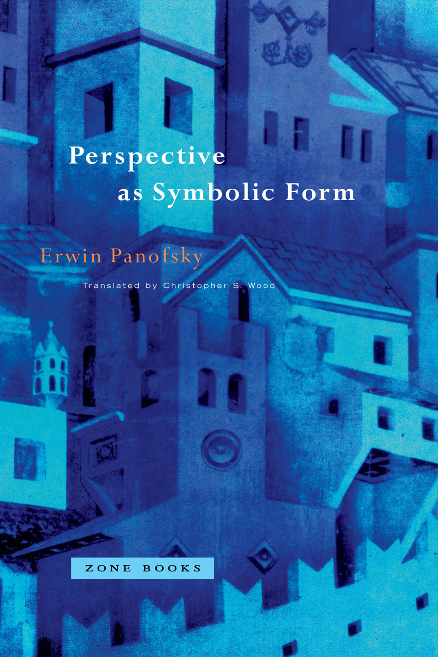 Perspective as Symbolic Form Perspective as Symbolic Form Erwin Panofsky - photo 1