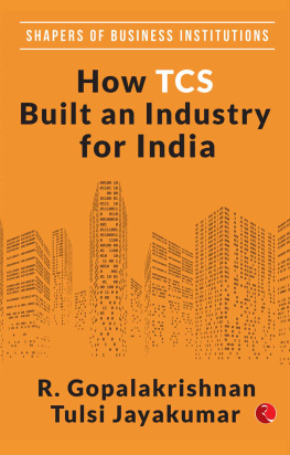 R. Gopalakrishnan - HOW TCS BUILT AN INDUSTRY FOR INDIA