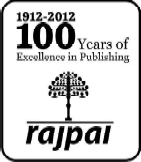 ISBN 978-93-5064-129-3 Edition 2013 Rajpal Sons N R Narayana Murthy A - photo 2