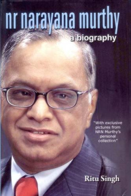 Ritu Singh - NR Narayana Murthy - A Biography