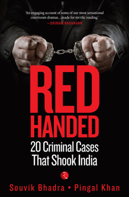 Souvik Bhadra - RED-HANDED: 20 Criminal Cases That Shook India