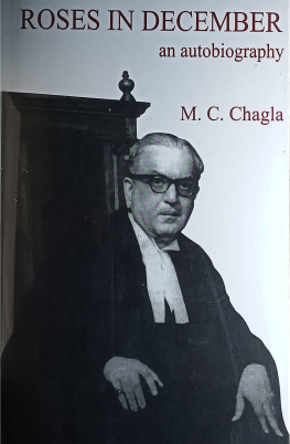 M.C. Chagla Roses in December: An Autobiography