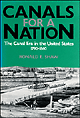 Canals for a Nation The Canal Era in the United States 1790-1860 - image 1