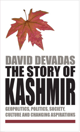 David Devadas The Story of Kashmir
