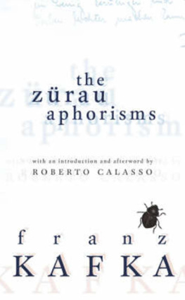 Franz Kafka The Zürau Aphorisms