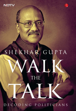 SHEKHAR GUPTA - WALK THE TALK
