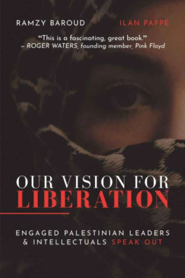 Ramzy Baroud - Our Vision For Liberation