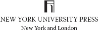 NEW YORK UNIVERSITY PRESS New York and London wwwnyupressorg 2012 by New - photo 1