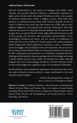 Roberta G. Sands The Spiritual Transformation of Jews Who Become Orthodox