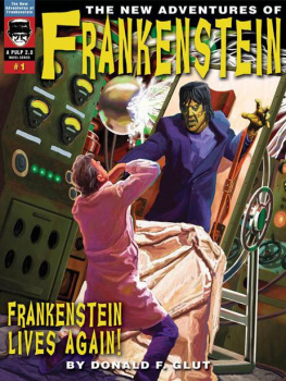 Donald F. Glut - Frankenstein Lives Again (The New Adventures of Frankenstein)