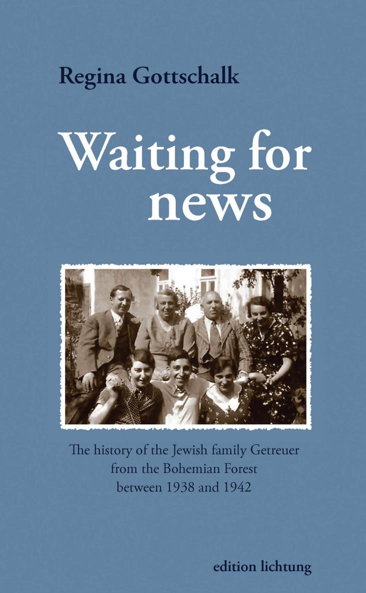 Regina Gottschalk Waiting for news The history of the Jewish family - photo 1