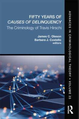James C. Oleson (editor) - Fifty Years of Causes of Delinquency, Volume 25 (Advances in Criminological Theory)
