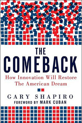 Gary Shapiro - The Comeback: How Innovation Will Restore the American Dream