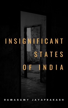 RAMASAMY JAYAPRAKASH - Insignificant States of India