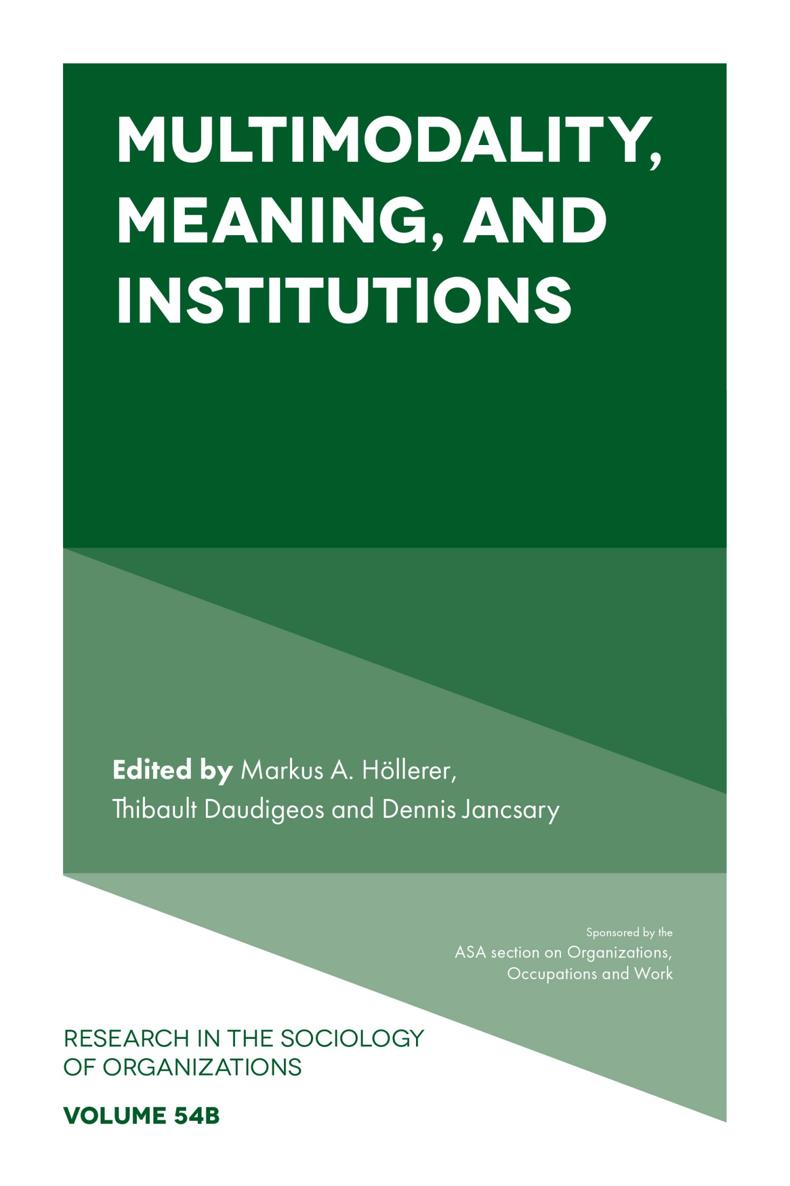 MULTIMODALITY MEANING AND INSTITUTIONS RESEARCH IN THE SOCIOLOGY OF - photo 1