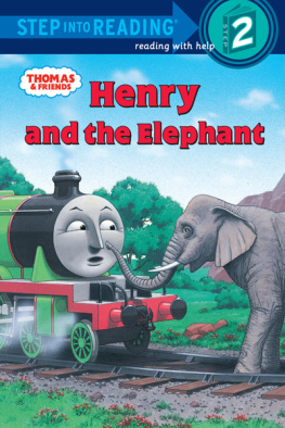 W. Awdry Thomas and Friends: Henry and the Elephant (Thomas and Friends)