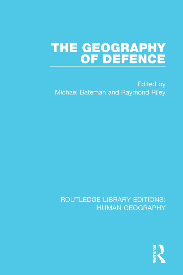 ROUTLEDGE LIBRARY EDITIONS HUMAN GEOGRAPHY Volume 1 THE GEOGRAPHY OF DEFENCE - photo 1