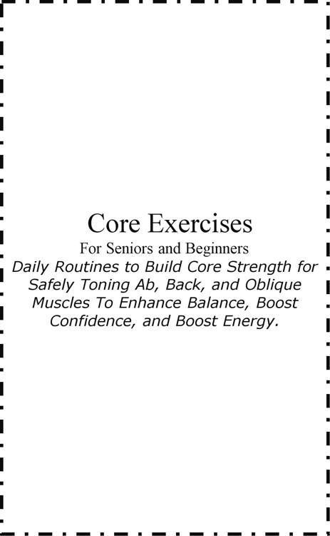 Title Core Exercises For Seniors and Beginners Subtitle Daily Routines - photo 1