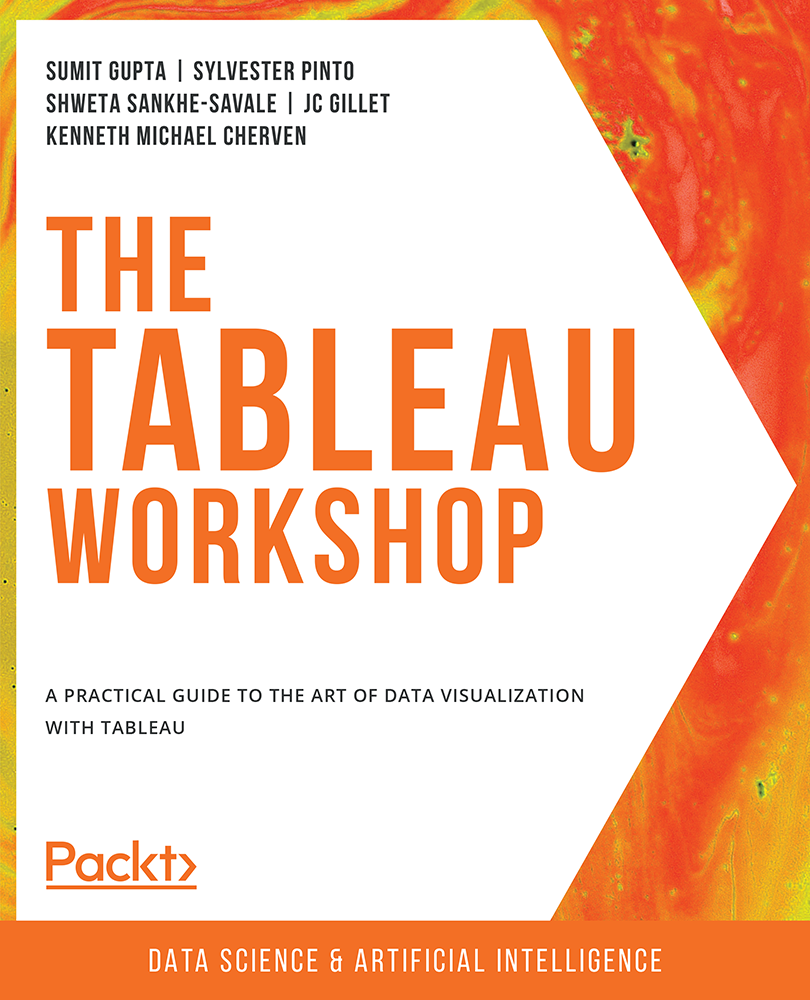 The Tableau Workshop A practical guide to the art of data visualization with - photo 1