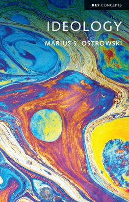 Marius S. Ostrowski - Ideology