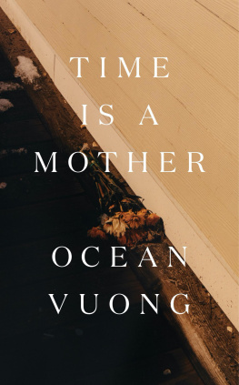 Ocean Vuong Time Is a Mother