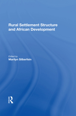 Marilyn Silberfein - Rural Settlement Structure and African Development