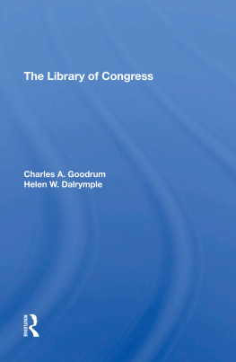 Charles A Goodrum - The Library of Congress