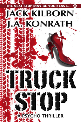 J.A. Konrath Truck Stop - A Psycho Thriller