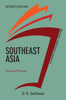 D R SarDesai - Southeast Asia, Student Economy Edition: Past and Present